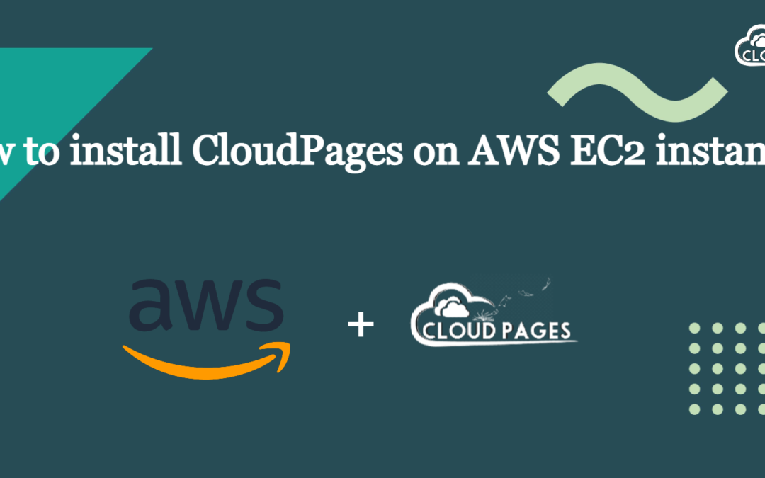 How to install CloudPages on AWS EC2 instance?
