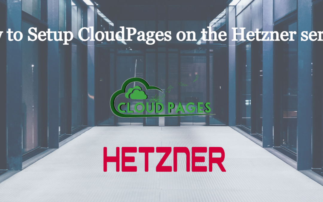 How to Setup CloudPages on the Hetzner server?