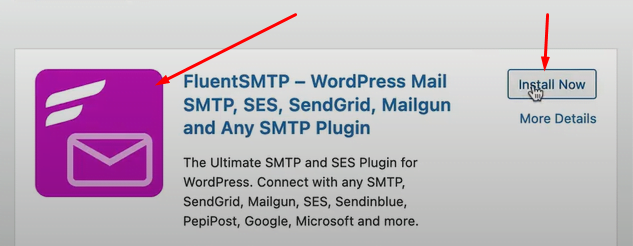 Type FluentSMTP into the search bar of the plugin section to get results and install the FluentSMTP plugin. When you search, the first result you see is the required plugin. To install it, click on the install button.