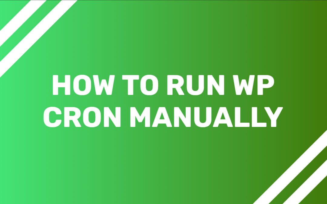 How to Run WP Cron Manually