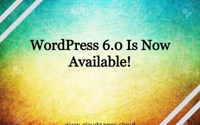 WordPress 6.0 is Now Available!